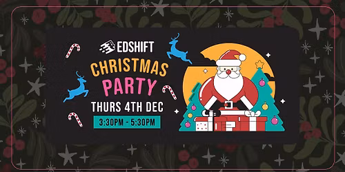 EdShift Christmas Party