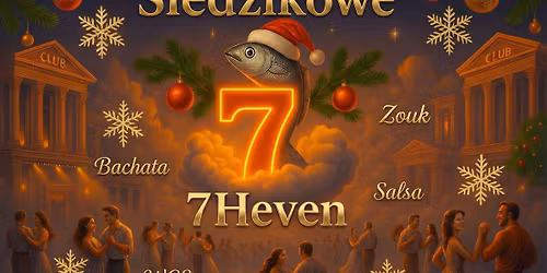 \ud83c\udf81\u015aledzikowe 7Heven\ud83c\udf81 z Loteri\u0105 Prezent\u00f3w dla tancerzy