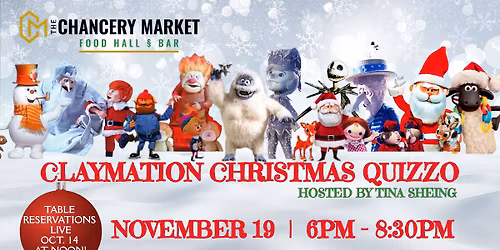 Claymation Christmas Quizzo at The Chancery