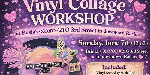 Vinyl Collage Workshop
