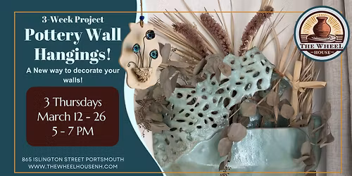 3 Week: Pottery Wall Hangings!