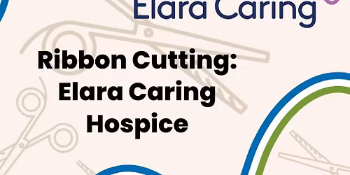 Ribbon Cutting: Elara Caring Hospice