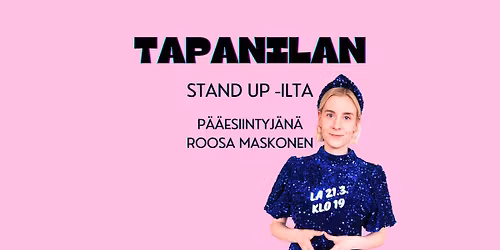 Tapanilan stand up -ilta: Roosa Maskonen