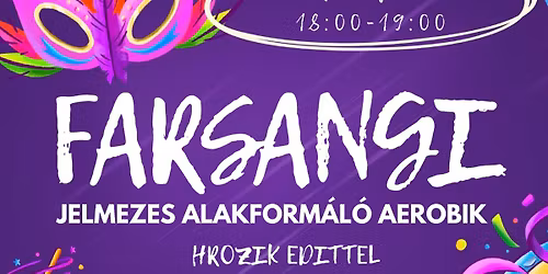Jelmezes FARSANGI ALAKFORM\u00c1L\u00d3 AEROBIK Edittel \ud83c\udfad