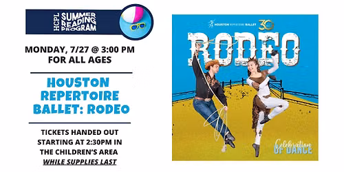 HOUSTON REPERTOIRE BALLET: RODEO