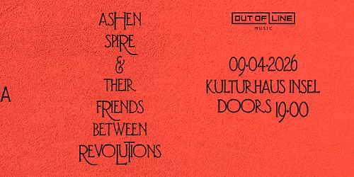 Ashenspire (UK) x Machukha (UA) @ Kulturhaus Insel, Berlin