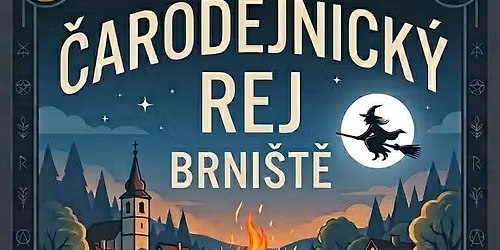 \u010cAROD\u011aJNICK\u00dd REJ BRNI\u0160T\u011a 