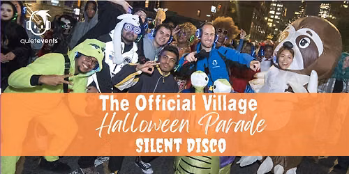 The Official Village Halloween Parade Silent Disco (LAST and FINAL)