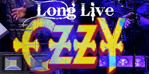 Sabbath presents LONG LIVE OZZY with Dazr