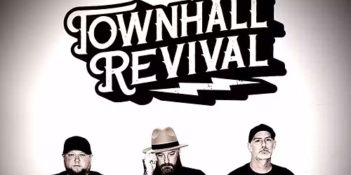 TOWNHALL REVIVAL at Mauds Variety