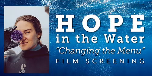 Film Screening: Hope in the Water - "Changing the Menu"
