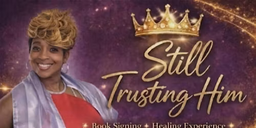 Still Trusting Him