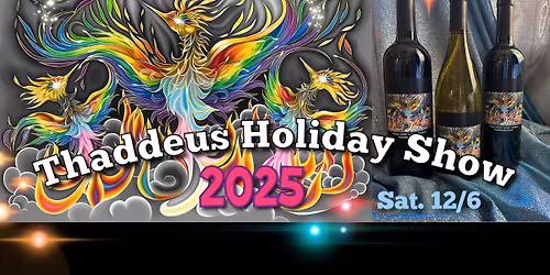 Thaddeus Holiday Show 2025