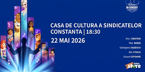 Disney \u00een Concert: Momente Magice - Constanta
