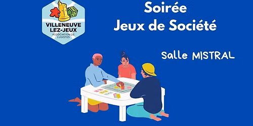 Soir\u00e9e Jeux de soci\u00e9t\u00e9