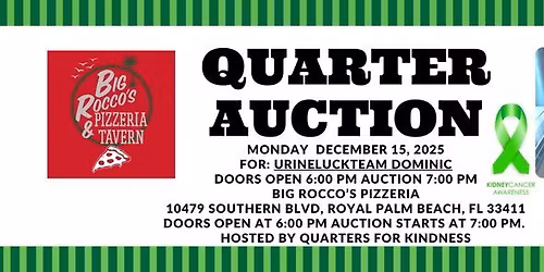 Quarter Auction UrineluckTeam Dominic Quarters for Kidneys