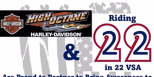 Riding 22 States in 22 Days Veteran Suicide Awareness Benefit Ride - State 17 - High Octane H-D