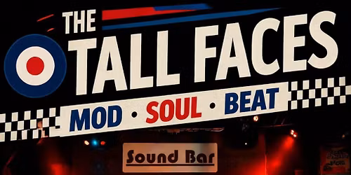 The Tall Faces