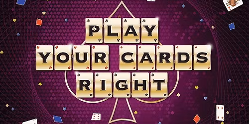 Play Your Cards RIght