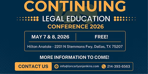 3rd Annual Continuing Legal Education Conference - FREE