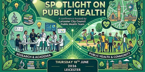 Spotlight on Public Health\u2013 Our First Research Conference