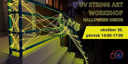 UV STRING ART WORKSHOP - HALLOWEEN DEKOR