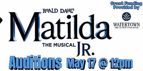 Auditions - Matilda Jr