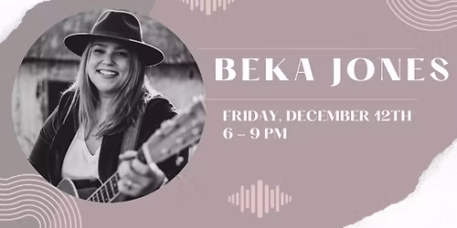 Live Music with Beka Jones
