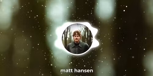 Dean Lewis with Matt Hansen