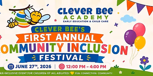 Clever Bee Academy's Community Inclusion Festival