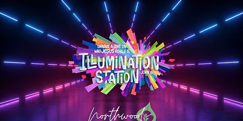 Illumination Station- Vacation Bible School