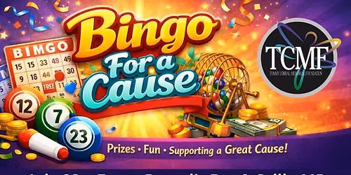 Bingo For A Cause - Tommy Corral Memorial Foundation