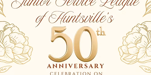 Huntsville JSL 50th Anniversary Celebration
