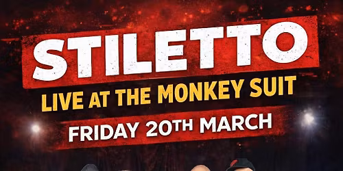 Stiletto @ Monkey Suit \/ Bar 161