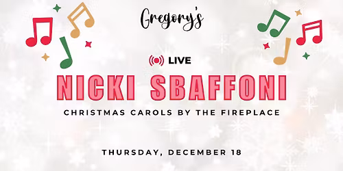 LIVE MUSIC: Nicki Sbaffoni at Gregory's