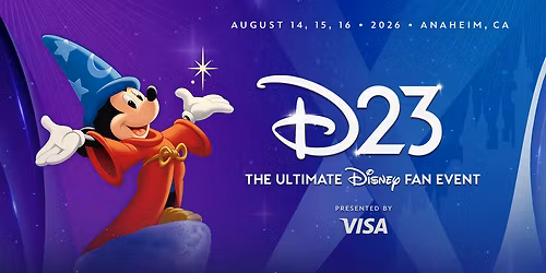 D23: The Ultimate Disney Fan Event - 3 Day Pass at Anaheim Convention Center