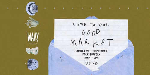 SEPTEMBER WAVY MARKET @ Folk Suffolk