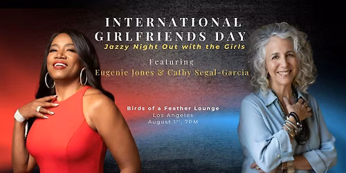 Int'l. Girlfriends Day | Jazzy Night Out with the Girls!