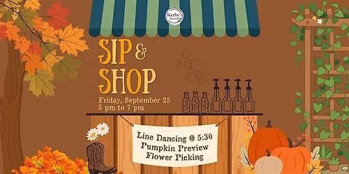 Sip and Shop at Kerby's Nursery