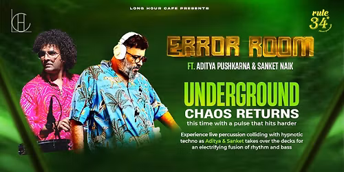 Error Room Ft. Aditya Pushkarna & Sanket Naik