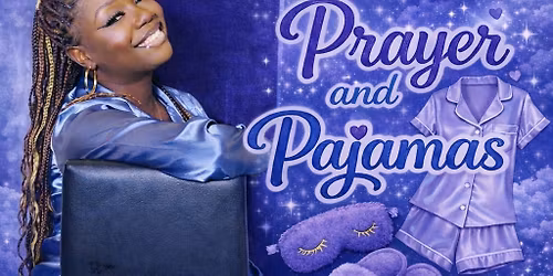 Prayer and Pajamas