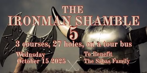The IronMan Shamble 5