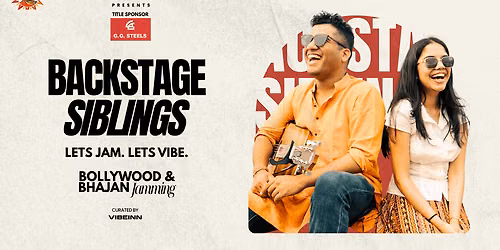 Backstage Siblings - Live In Chennai