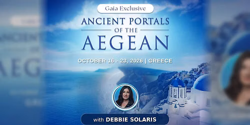 Greece\u2019s Sacred Portals: A Gaia Exclusive Journey