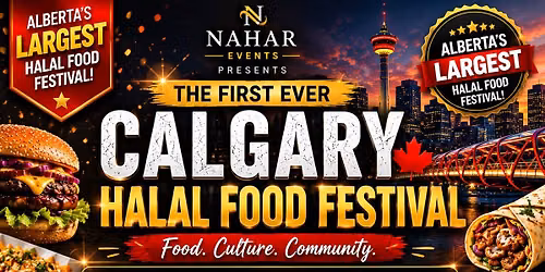 Calgary, Alberta's Largest Halal Food Festival