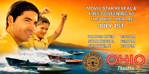 Madison Movie Star Reveal and Screening FREE