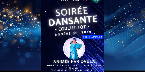 Soir\u00e9e dansante \u00abCouche-t\u00f4t\u00bb : Ann\u00e9es 90-2000 @BAINSPUBLICS