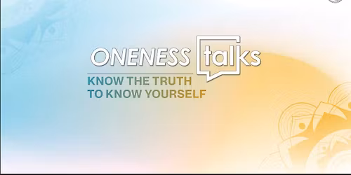 Oneness Talks Connecticut: Who Am I? A Journey Beyond Labels