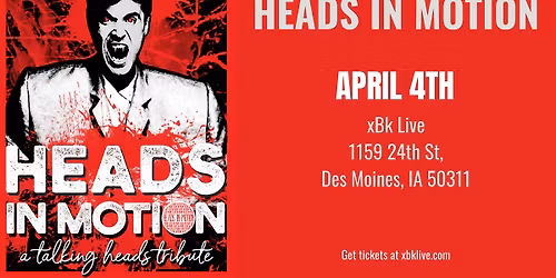 Heads in Motion: A Talking Heads Tribute