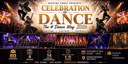 Celebration of Dance - The #Dance Way
